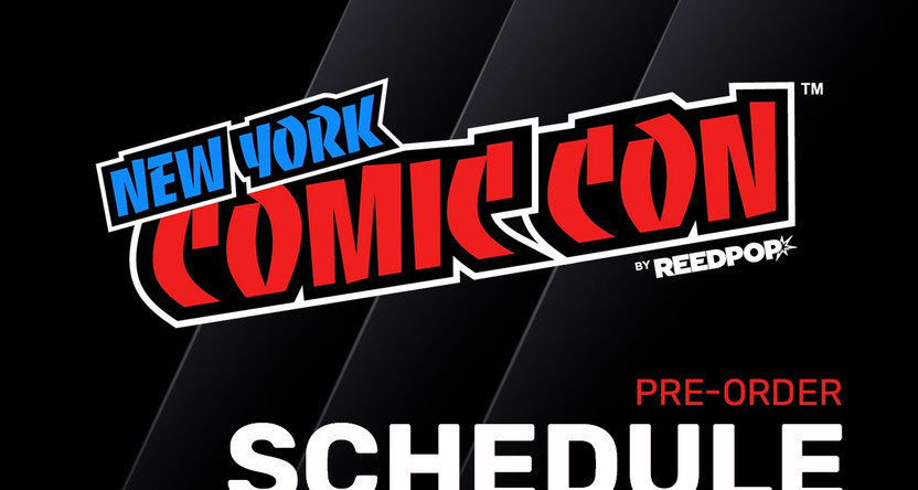 NYCC 2022 PRE-ORDER SCHEDULE NYCC 2022 PRE-ORDER SCHEDULE