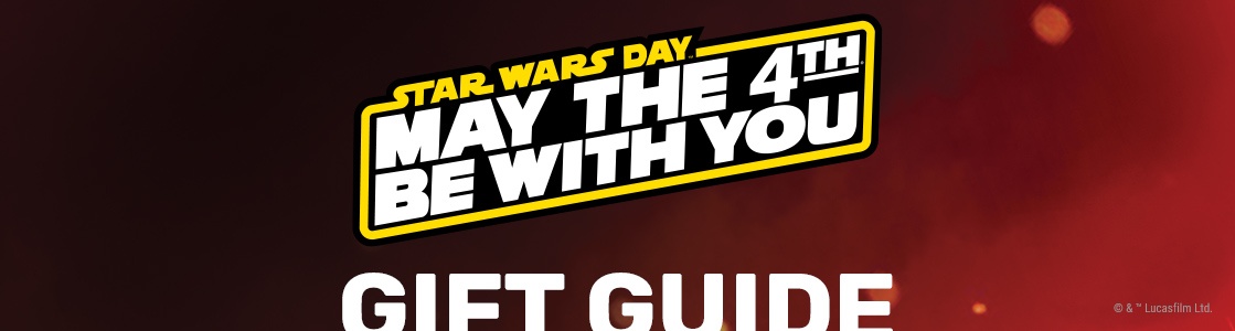 feature-may4th-gift-guide.jpg may-the-4th-desktop-banner