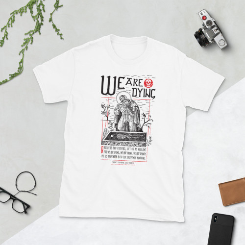 We Are Dying - Men's White Short-Sleeve T-Shirt