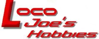 Loco Joe's Hobbies