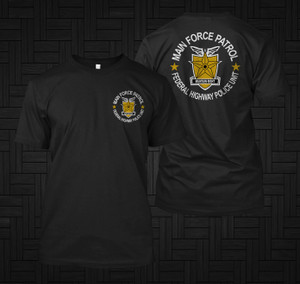 NEW MAIN FORCE PATROL FEDERAL HIGWAY POLICE UNIT MAD MAX MOVIE Black T-Shirt