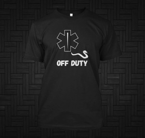 Paramedic EMT off duty Black T-Shirt Paramedic EMT off duty Black T-Shirt