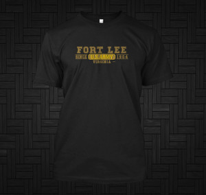 Fort Lee In Virginia US Army Base Black T-Shirt Fort Lee In Virginia US Army Base Black T-Shirt
