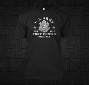 US Army Fort Eustis In Virginia Army Base Black T-Shirt US Army Fort Eustis In Virginia Army Base Black T-Shirt