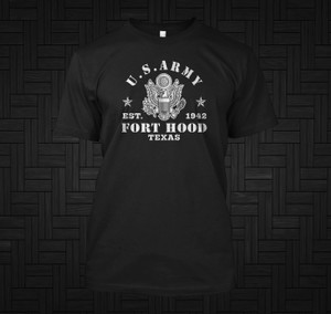 US army Fort Hood In Texas Army Base 1942 Black T-Shirt US army Fort Hood In Texas Army Base 1942 Black T-Shirt