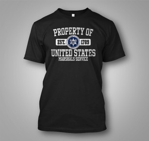 Property of United States Marshals Black T-Shirt Property of United States Marshals Black T-Shirt