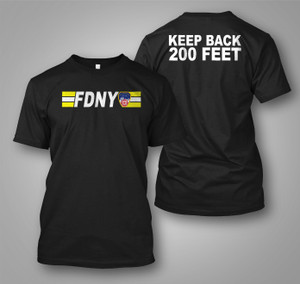 FDNY Keep Back 200 Feet Black T-Shirt FDNY Keep Back 200 Feet Black T-Shirt
