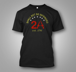 2nd Amendment 2A, AR 15's SHALL NOT BE INFRINGED gun Black T-Shirt 2nd Amendment 2A, AR 15's SHALL NOT BE INFRINGED gun Black T-Shirt
