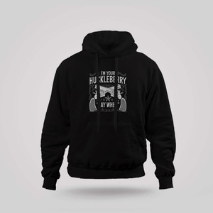 I'm Your Huckleberry Say When Patriotic 2nd Amendment Gun Rights US Black Hoodie I'm Your Huckleberry Say When Patriotic 2nd Amendment Gun Rights US Black Hoodie