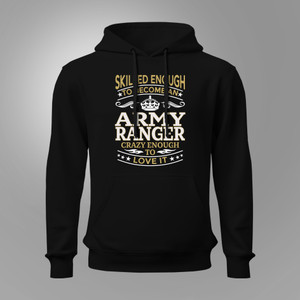 Army Ranger Skilled Enough To Become An Black Hoodie