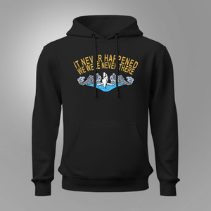 US Navy Submarine It Never Happened, We Were Never There Black Hoodie