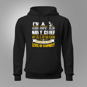 Navy Chief - I'm A Grumpy Old Navy Chief Black Hoodie Navy Chief - I'm A Grumpy Old Navy Chief Black Hoodie