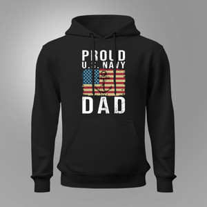 US Navy Dad Gift for Navy Dad for Proud Black Hoodie