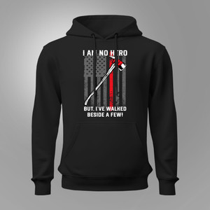 I am No Hero Firefighter Quote Black Hoodie
