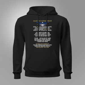 An Air Force Veteran's Prayer Black Hoodie An Air Force Veteran's Prayer Black Hoodie