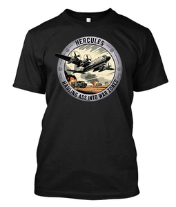 Hercules Hauling Ass Into War Zone Black T-Shirt Hercules Hauling Ass Into War Zone Black T-Shirt