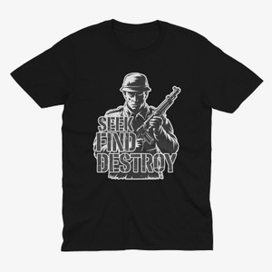 War Veteran Style Seek Find Destroy Black t-Shirt War Veteran Style Seek Find Destroy Black t-Shirt