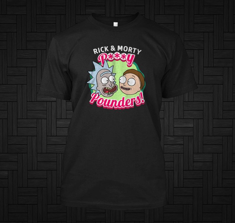 Rick And Morty Pussy Pounders Funny  Black T-Shirt