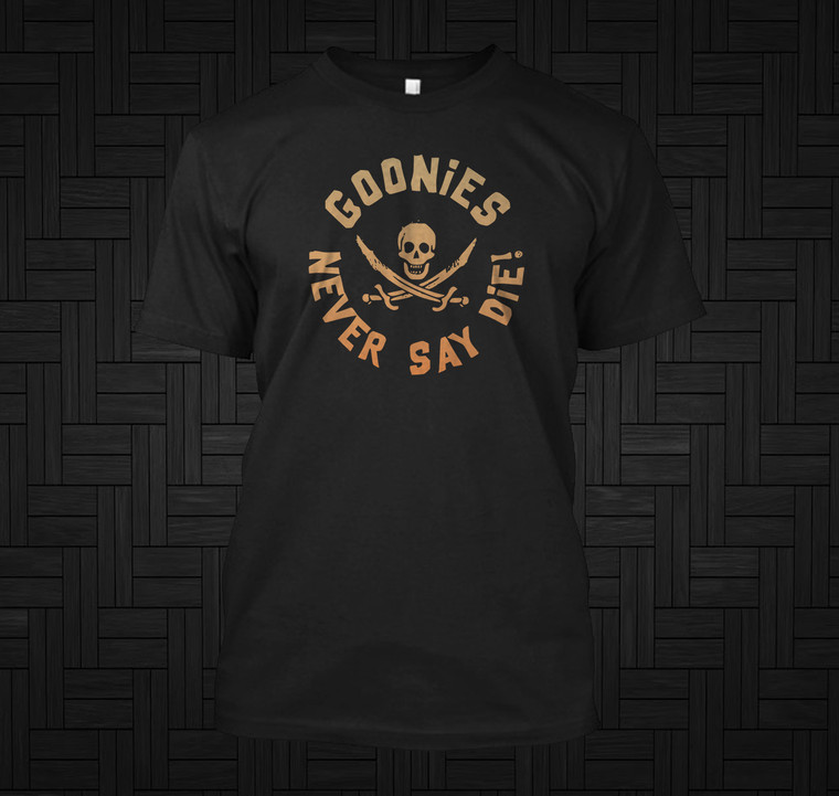 Goonies Never Say Die  Goonies Inspired Black T-Shirt