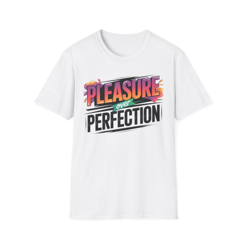 Pleasure Over Perfection — Graphic Tee