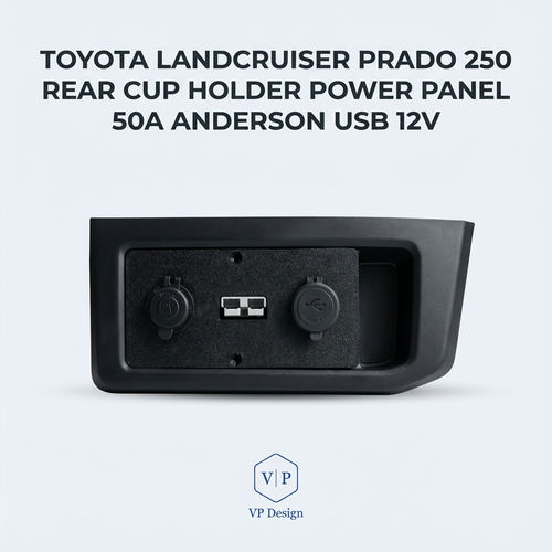 Toyota LandCruiser Prado 250 Rear Cup Holder Power Panel 50A Anderson USB 12V