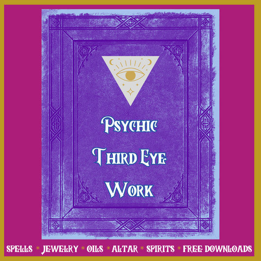 Third Eye: Psychic Powers of Persuasion, Remote Viewing, Omnipotence! (14 pgs.)
