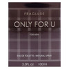 Only For U by Fragluxe for Men - 3.3 oz EDT Spray