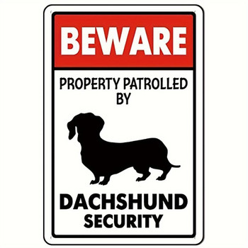 CIFbuy Metal Beware of Dachshund Patrol Property Sign Aluminum Safety Sign Road Tin Sign for Outdoor Cafe Bar Club 8x12 Inches (TikTok, temu pick-up service)