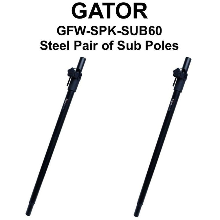 GATOR GFW-SPK-SUB60 All Steel Pair Adjustable Aluminum Steel Sub Poles