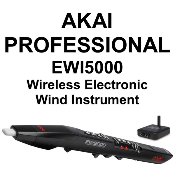 AKAI PROFESSIONAL EWI5000 Wireless Electronic Wind Performance Instrument