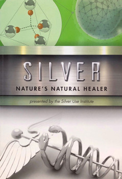 Silver Book. An Explanation of the Many Different Types of Silver Supplements Available.