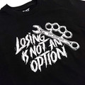 Losing Is Not An Option T-Shirt | Black