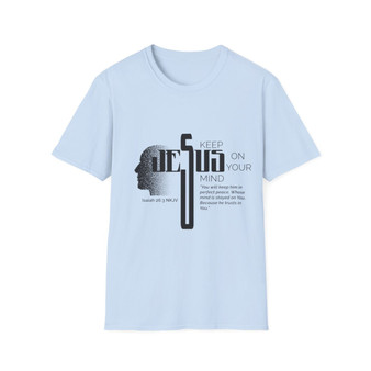 Keep Jesus On Your Mind Unisex Softstyle T-Shirt