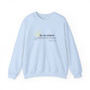 Be The Light Sweatshirt