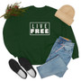 LIVE FREE Unisex Crewneck Sweatshirt