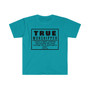 TRUE Worshipper Unisex Softstyle T-Shirt