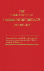 Our latest book is now available - Hall-Kinghorn Communion Debate