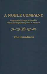 ​It's here!!! Get your copy of A Noble Company, Volume 12, The Canadians today!!