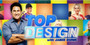 TOP DESIGN Australia as seen on Channel 9 MEDIA