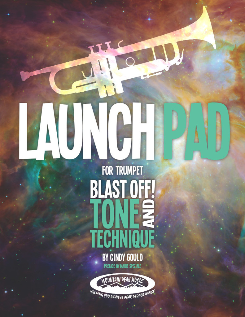 Launch Pad for Trumpet: Blast Off! Tone and Technique