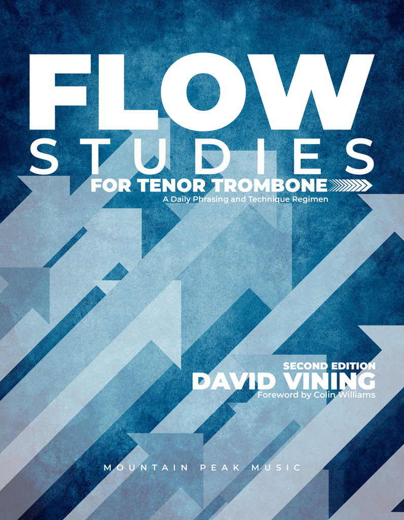 Flow Studies for Tenor Trombone: A Daily Phrasing and Technique Regimen