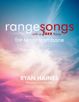 Rangesongs with a Jazz Flavor for Tenor Trombone - PDF Download Version