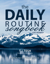 Daily Routine Songbook for Trumpet