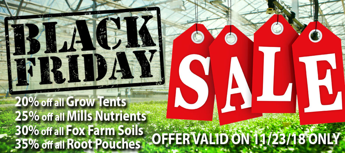 ONE DAY ONLY! Black Friday SALE at New England Hydroponics New