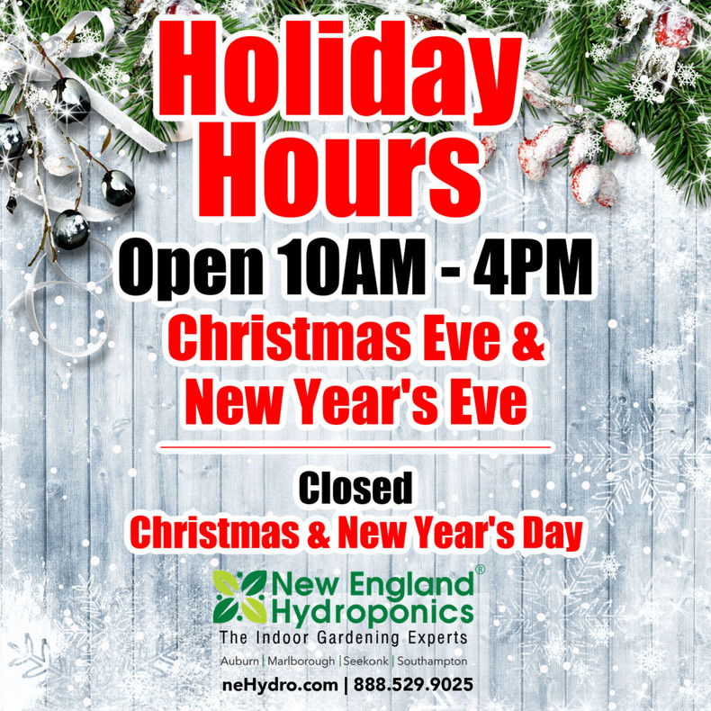 Holiday Hours at New England Hydroponics 