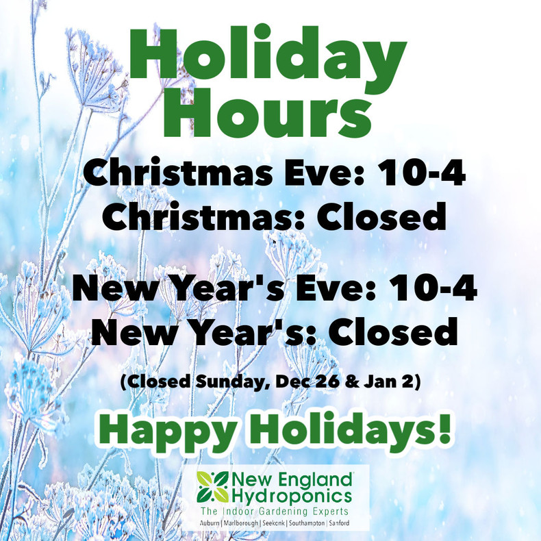 Holiday Hours at New England Hydroponics