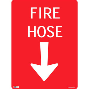 SAFETY SIGNAGE - FIRE Fire Hose W/ Arrow 450mmx600mm Metal