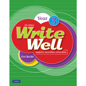 WRITE WELL YEAR 3 6th Edition