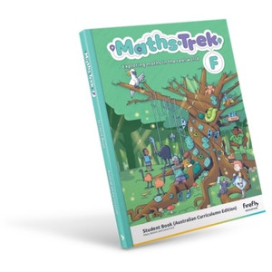 Maths Trek Student Book Foundation (Australian Curriculum Edition)