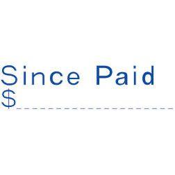 Shiny Pre-Inked Stamp - "Since Paid $........." Solid Text - Blue